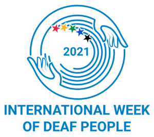 Logo with blue outlined hands encircling "2021" and five colored stars above. Text below reads "INTERNATIONAL WEEK OF DEAF PEOPLE.