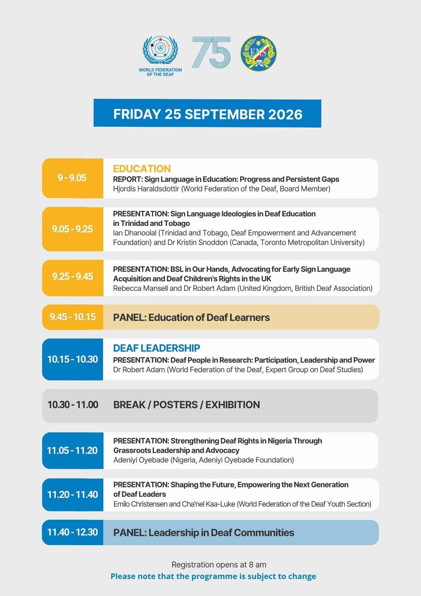 Conference schedule listing sessions on sign language education, deaf leadership, and deaf community topics, with times, presenters, and session breaks for Friday, 25 September 2026.