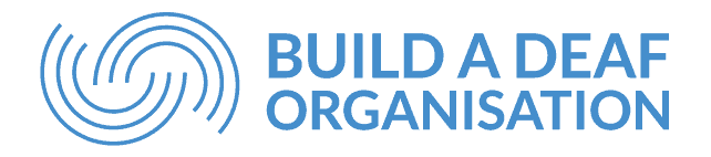 Blue logo with circular design on the left and the text "BUILD A DEAF ORGANISATION" on the right.