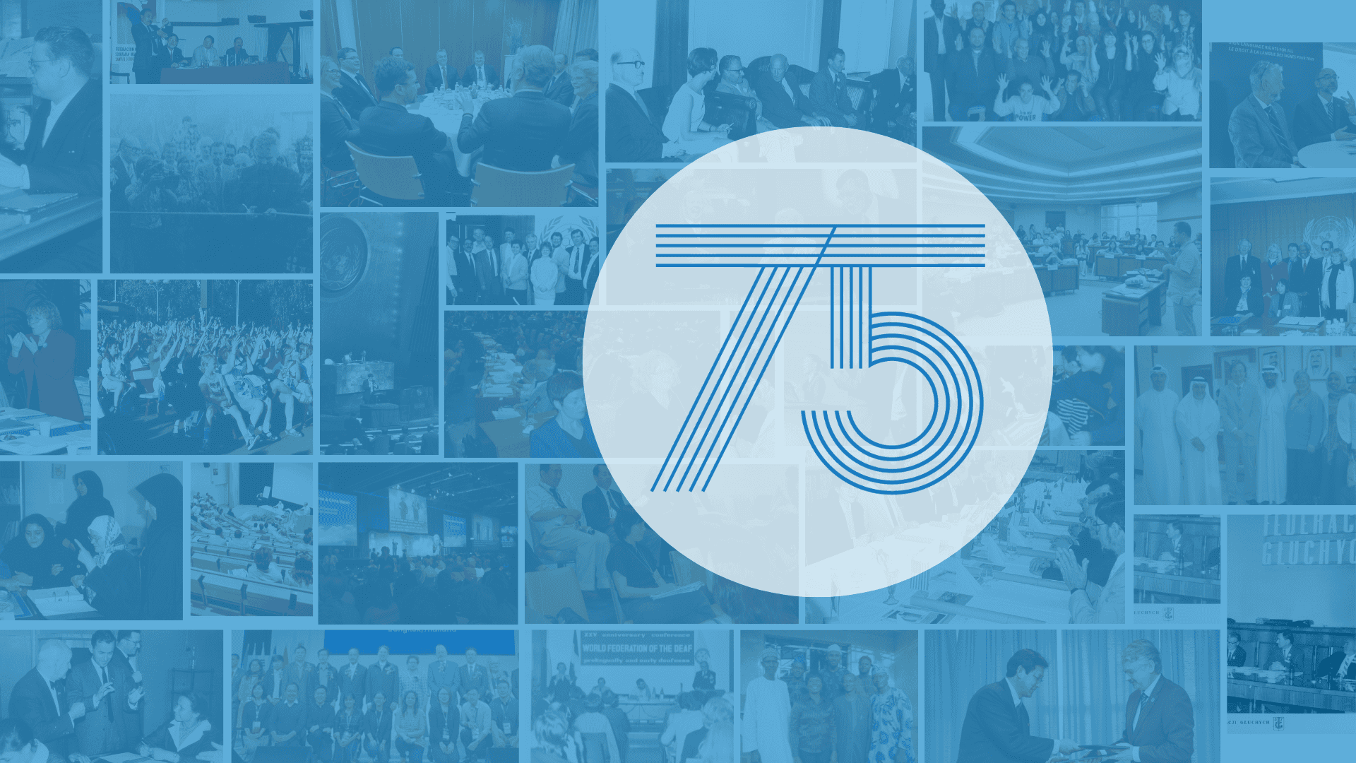 Collage of various meetings and conferences with a large white circle in the centre displaying the number "75" in blue lines.